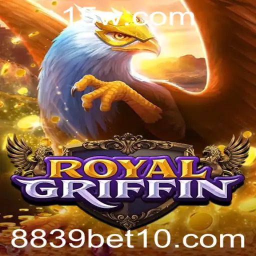 RoyalGriffin: Descubra o Fascinante Mundo das Apostas com 8839bet